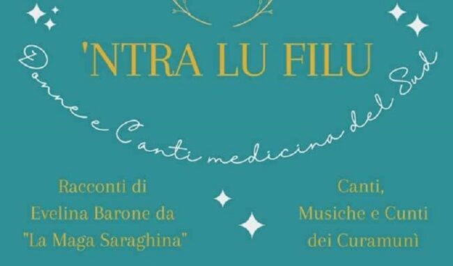 ‘Ntra lu Filu- Donne e Canti, medicina del Sud, racconti di Evelina Barone a Priolo