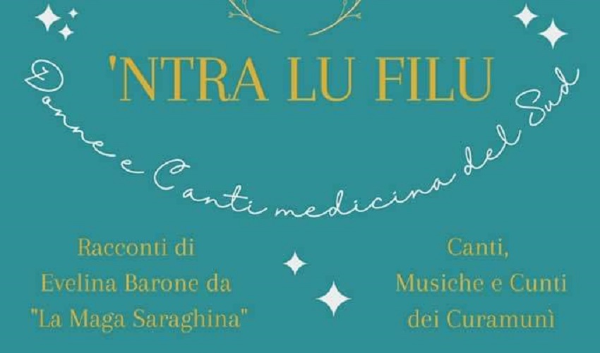 ‘Ntra lu Filu- Donne e Canti, medicina del Sud, racconti di Evelina Barone a Priolo