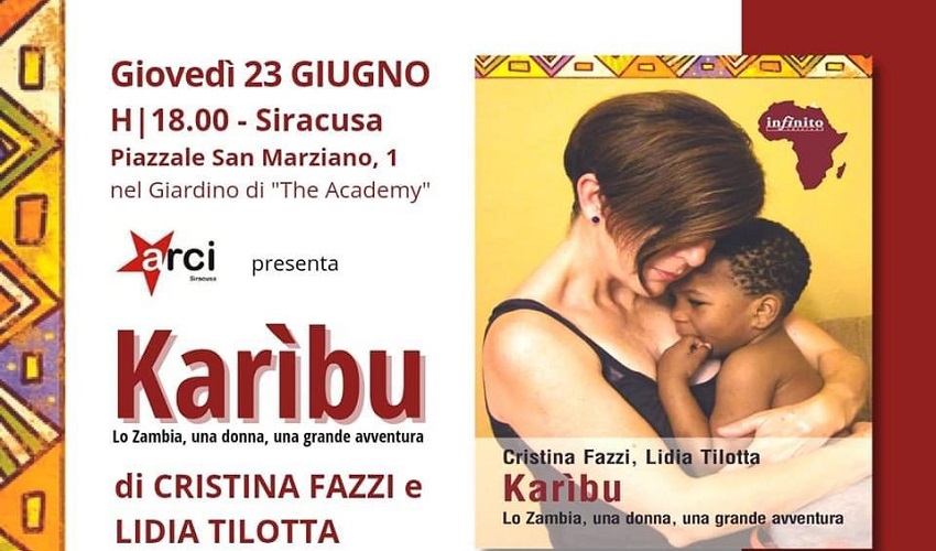 "Karìbu - Lo Zambia, una donna, una grande avventura": la presentazione a Siracusa