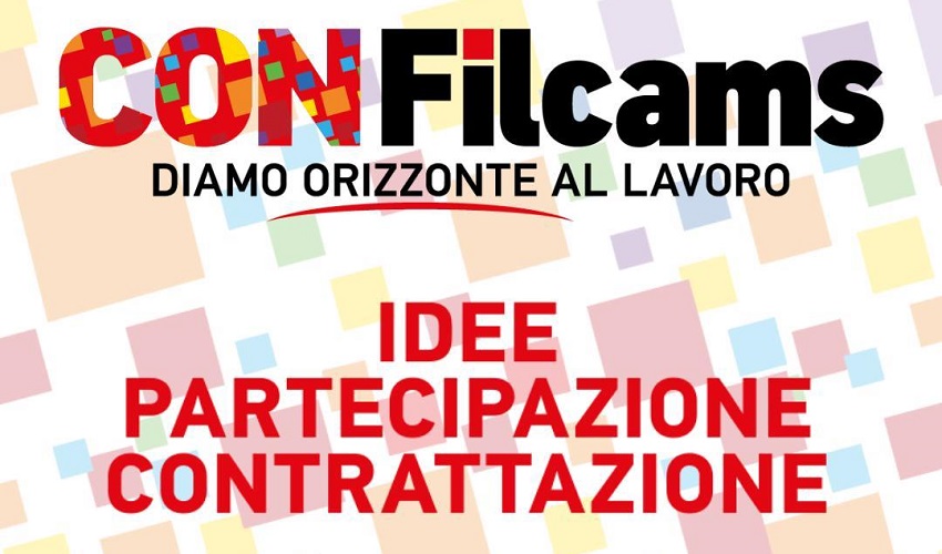 "Diamo orizzonte al lavoro": 16° congresso provinciale della Filcams Cgil