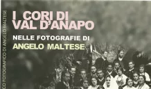I Cori di Val d’Anapo negli scatti del grande Angelo Maltese 1 cori