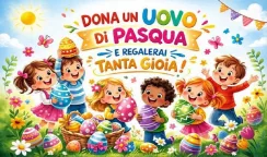 Pasqua 2026, raccolta solidale di uova di cioccolato pasqua